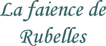 La faïence de Rubelles